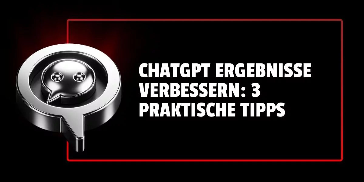 Leo Brockhausen ChatGPT Ergebnisse verbessern